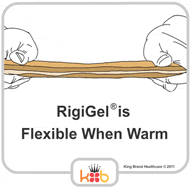 King Brand RigiGel is flexible when warm